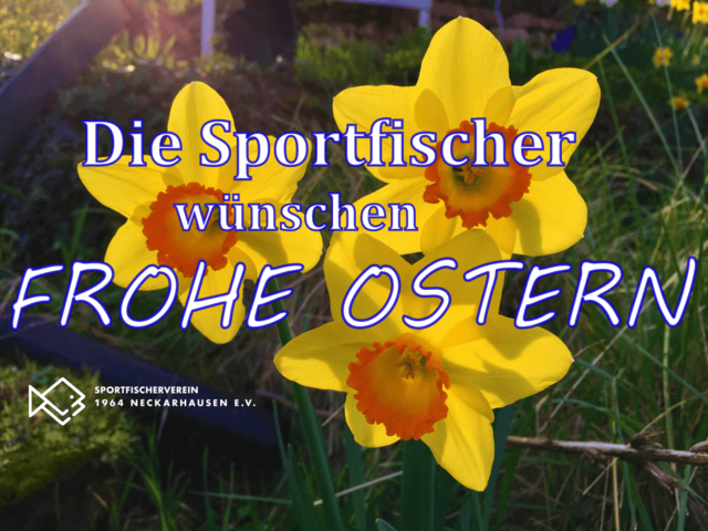 Ostergruß 2026 | Foto: Sportfischerverein 1964 Neckarhausen e.V.